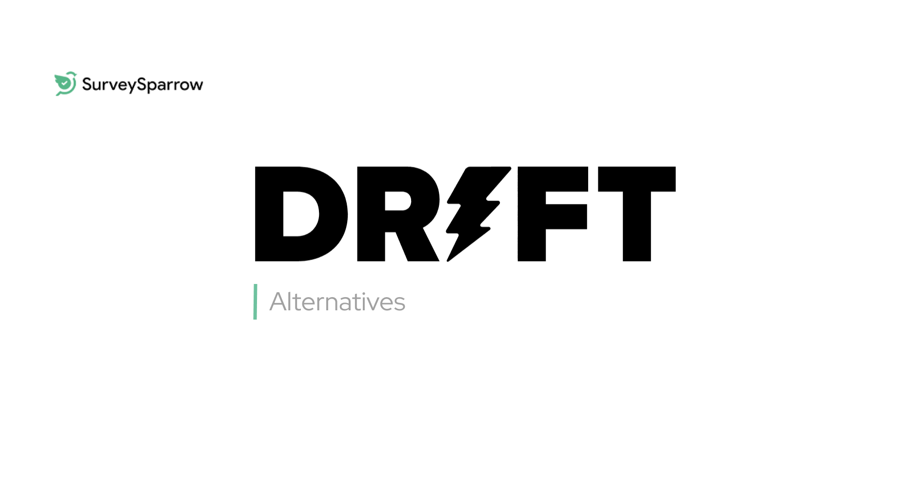 Top 10 Drift Competitors & Alternatives For 2024