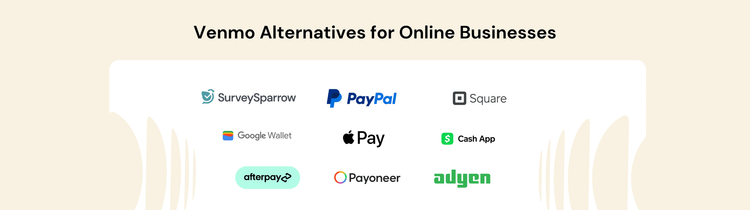 14 Best Venmo Alternatives for Online Businesses in the US 9 Best Venmo Alternatives for Online Businesses in the US