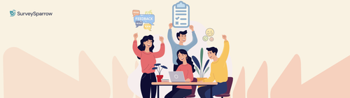 How Surveys & Feedback Can Help Maintain Company Culture? how surveys and feedback can help maintain company culture