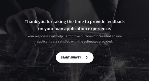 Loan Application Feedback Survey Loan Application Feedback Survey