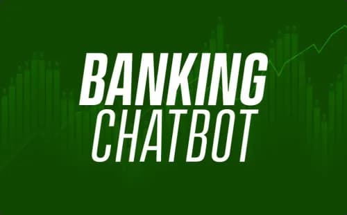 Banking Chatbot Banking Chatbot